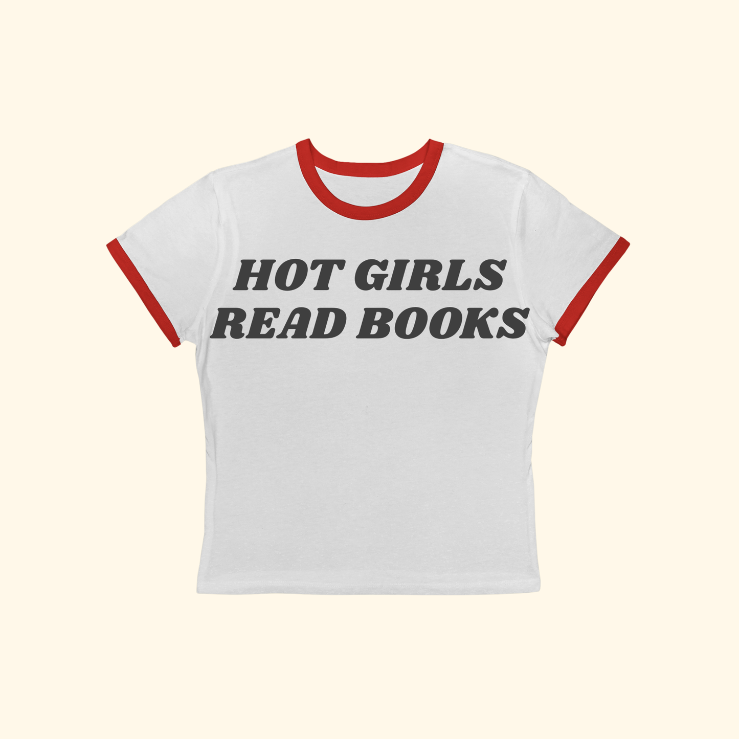 Hot Girls Read Books Ringer Tee
